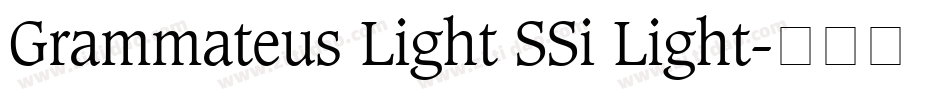 Grammateus Light SSi Light字体转换